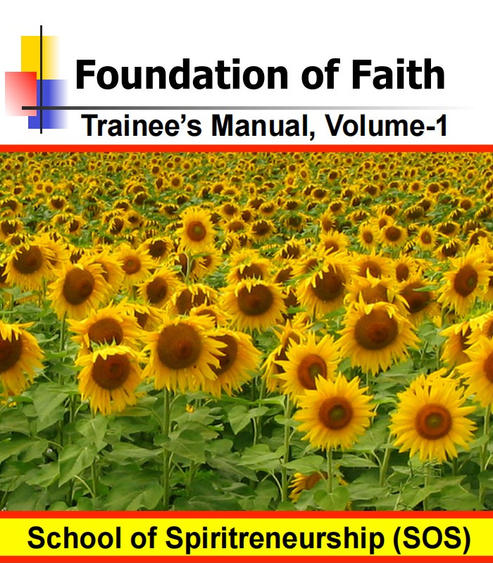 Foundation Of Faith (Trainee's Manual)