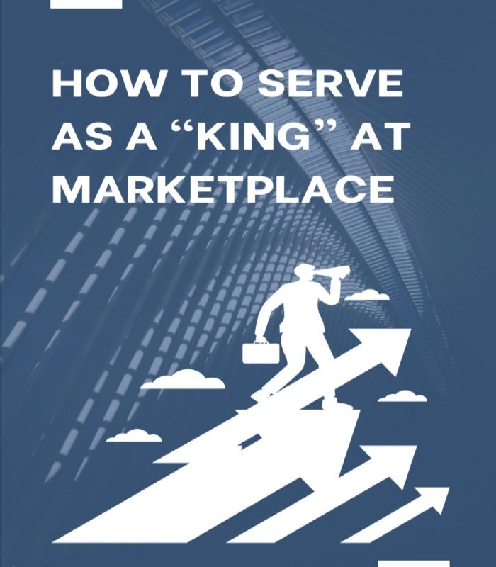 How To Serve As a “KING” at Marketplace